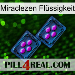 Miraclezen Flüssigkeit 03